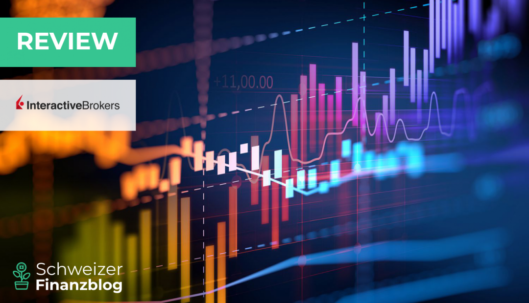 Interactive Brokers Schweiz Erfahrungen